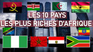  Economie : Top 10 des pays les plus riches d'Afrique 2023 
