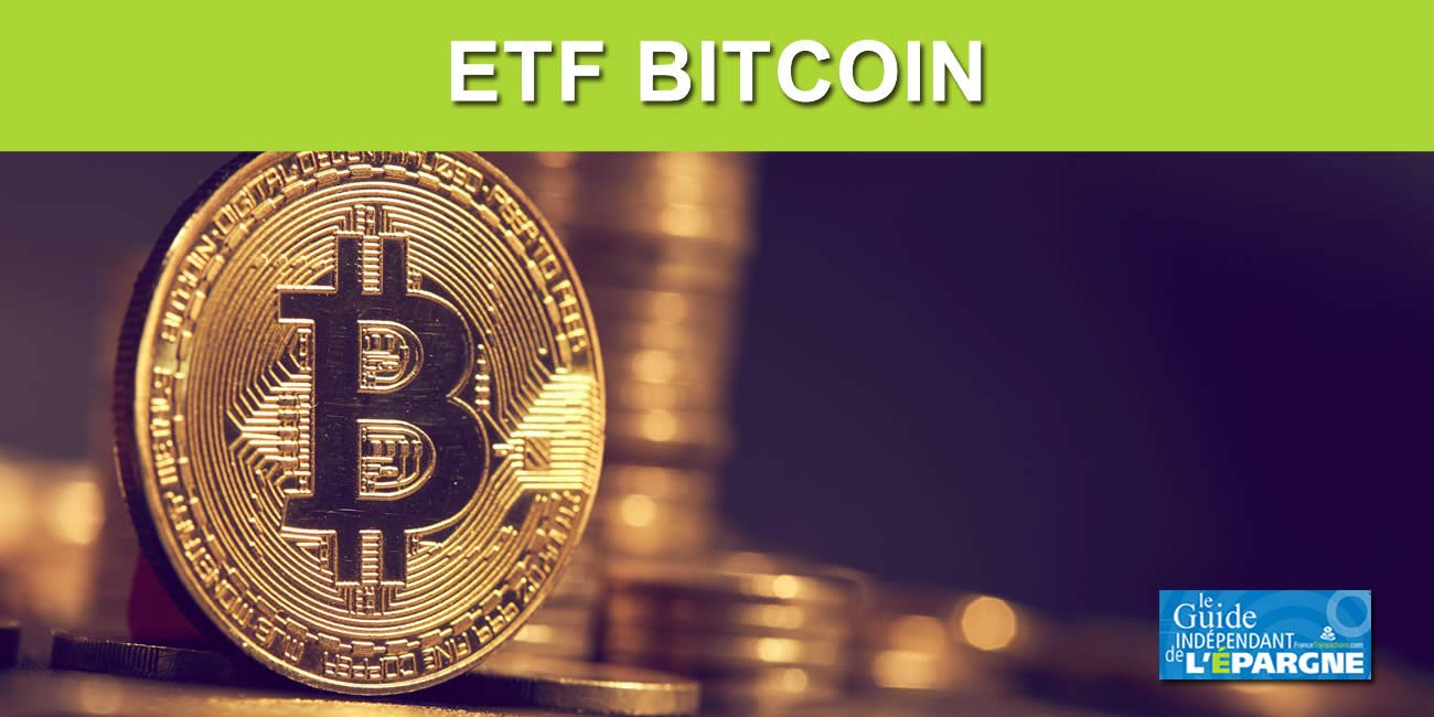Cryptomonnaies : lancement des ETF Bitcoin Spot